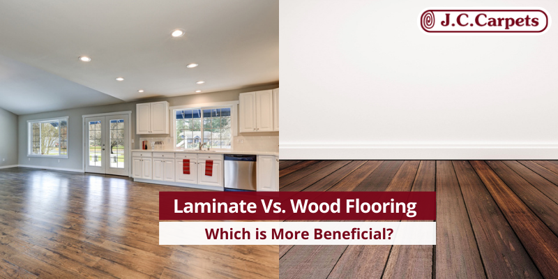 Laminate Vs. Wood Flooring – Which is More Beneficial?