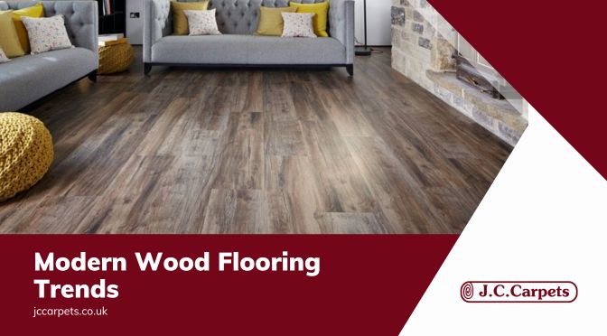 Top Three Modern Wood Flooring Trends To Look Out For